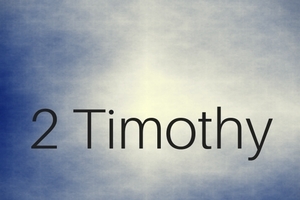 2 Timothy: Guarding the Gospel