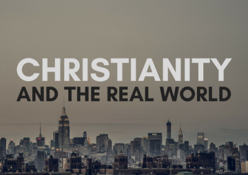 Christianity and the real world